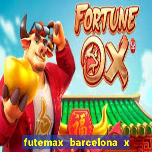 futemax barcelona x real madrid